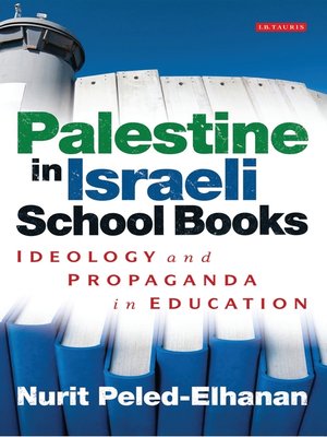 cover image of Palestine in Israeli School Books
